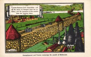 1919 'A cseh-román-szerb imperializmus Magyarországon elvágja a bányát a nagyipartól, az éléskamrát az éhező városoktól' irredenta propaganda s: Haranghy Jenő