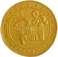 Erdélyi Fejedelemség 1605. 10 Aranyforint Au "Bocskai István" verdejegy nélkül (34.88g).
E...