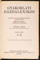Gyakorlati gazdalexikon. Százkét munkatárs közreműködésével szerkesztette: Mille Géza mezőgazdasági ...