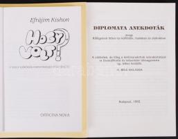 2 db könyv-Diplomata anekdoták avagy Külügyérek itthon és külföldön, frakkban és slafrokban. A céhbe...