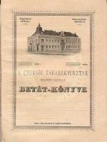 A Csurgói Takarékpénztár Részvény-Társulat díszes betétkönyve, használatlan