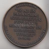 2000. "Jézus Urunk születésének 2000. Évfordulója Emlékérem / Ez az én parancsom:..." Br e...