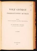 Wolf György összegyűjtött munkái I. (Magyar nyelvtörténet) Bp., 1907. MTA. Franklin. Korabeli bordázott félbőr kötésben 426p.