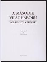 Owen Booth - John Walton: A második világháború története képekkel. Bp., Holló és társa