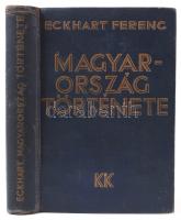 Eckhart Ferenc: Magyarország története. Bp., 1933. Káldor. Világosság. 324 p. Aranyozott, kissé laza vászonkötésben.