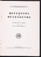 Schultz Béla: Bevezetés a művészetbe Bp., 1922. Pantheon 194p. Gazdag képanyaggal. Jó állapotú egészvászon kötésben