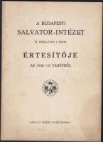 1932-1934 Bp., A budapesti Salvator-Intézet VI. ker. Huba-utca 7. szám. értesítője az 1932-33 és 1933-34. tanévről