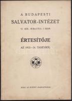 1932-1934 Bp., A budapesti Salvator-Intézet VI. ker. Huba-utca 7. szám. értesítője az 1932-33 és 193...