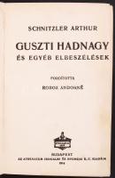 Schnitzler Arthur: Guszti Hadnagy és egyéb elbeszélések Bp., 1914 Athenaeum. Kissé megviselt egészvászon kötésben