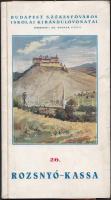 1939 Dr. Bodnár Gyula (szerk.):Rozsnyó-Kassa. Budapest székesfőváros kirándulóvonatai 26.
