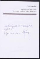 2 db könyv-Fejes Sándor: Lengyel menekülttáborok Veszprém megyében 1939-1945. Dedikált, papírkötés, ...