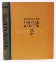 Papaics Raymond: Magyar kertek. Budapest é.n. Magyar Könyvbarátok.