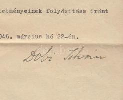 1946 Dobi István (1898-1968) miniszterelnök aláírása kinevezéssel kapcsolatos iraton