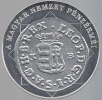 DN "A magyar nemzet pénzérméi - Egyetlen király pénze, a duarius 1657-1705." Ag (0,999) emlékérem (10,37g/35mm) T:PP tanúsítvánnyal!