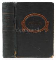 Dr. Kiss Arnold: Mirjam. Imádságok zsidó nők számára. 79. bővített kiadás. Schlesinger Jos. Kiadói, ...