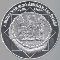 DN "A magyar nemzet pénzérméi - A Budai vár első ábrázolása érmén 1308-1342" Ag (0,999) em...
