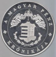 DN "A magyar pénz krónikája - Dualizmus" Ag(999) emlékérem, (20g/38,61mm) T:PP Tanúsítvánn...