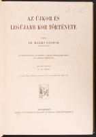 Dr. Márki Sándor: A műveltség könyvtára: Az Újkor, A Legújabb kor I.-II. kötet, össz. 704 oldal képe...