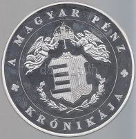 DN "A magyar pénz krónikája-A III. köztársaság kikiáltása" Ag(0.999) emlékérem, (20g/38,61mm) T:PP Tanúsítvánnyal. Csak 2004db!