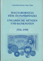 Leányfalusi Károly - Nagy Ádám: Magyarország fém- és papírpénzei 1926-1998, Budapest, MÉE, 1999.