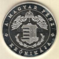DN "A magyar pénz krónikája - Millennium 1000 éves államiság" Ag(999) emlékérem, (20g/38,6...