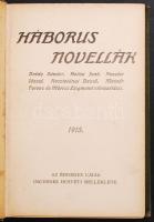 Háborus novellák. 1915. Az Érdekes Ujság ingyenes husvéti melléklete. Bródy Sándor, Heltai Jenő, Keszler József, Kosztolányi Dezső, Molnár Ferenc és Móricz Zsigmond elbeszélései. Bp. 1915 Légrády. 63p. Hozzákötve: Móricz Zsigmond A kárpáti vihar. Bp. 1915. Légrády. 64p. Az Érdekes Ujság ingyenes pünkösdi melléklete. A borítón Székely Aladár Móricz portréfotójával. Első kiadás! Későbbi egészvászon kötésben, első kött címlapja kijár