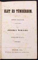 b. Jósika Miklós: Élet és tündérhon - kisebb regények I.-III. két kötetben; 3. kiadás. Pest, 1858. H...
