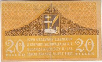 Budapest 1919. 20f "Központi Sajtóvállalat R.T." T:III