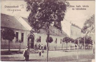 Duna-Szekcső Iskola és városháza