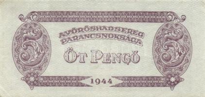 1944. 1P + 5P "A Vöröshadsereg Parancsnoksága" számozás nélkül T:II-/III
Adamo P41A,43