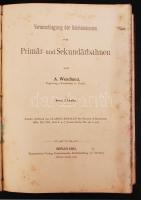 Vasút témájú könyvek egybekötve / Books about railways bound together: W. Hostmann: Bau und Betrieb ...