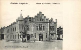Szeged, Pilseni sörcsarnok, Fekete-ház; Grünwald Herman kiadása