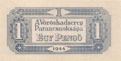 1944. 1P (2x) "A Vörös Hadsereg Parancsnoksága" számozás nélkül, egyiknél kisebb hátoldali...