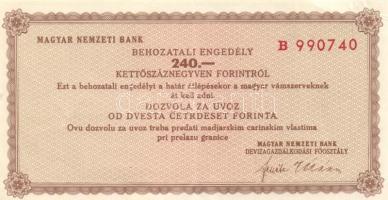 ~1960. "Magyar Nemzeti Bank" behozatali engedély 240Ft-ról T:III