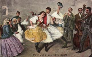 'Páros élet a legszebb a világon' / Hungarian folklore, s: Dussek