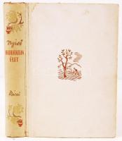 Nyírő József: Halhatatlan élet. Bp., 1943, Révai. Kiadói félvászon kötés, jó állapotban.