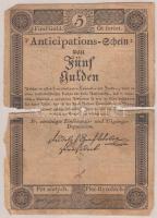 1813. 5G "Anticipations-Scheine" vízjellel T:IV Austrian Empire 1813. 5 Gulden "Anticipations-Scheine" with watermark C:G