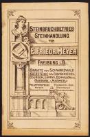 cca 1890-1900 Freiburg, Steinbruchbetrieb-Steinhandlung von E. Friedr. Meyer, Freiburg (Kőfejtő vállalat és kereskedés), ismertető reklámfüzet német nyelven, 12p.