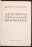 Babits Mihály: Az európai irodalom története, 2 kötet. Bp., 1936, Nyugat. Kiadói aranyozott egészvás...