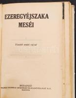 Ezeregyéjszaka meséi. Tizenkét eredeti rajzzal. Bp., Tolnai. Illusztrált, újrakötött, kartonált, kop...