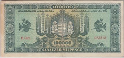 1946. 100.000P fázisnyomat, előlapi "SZÁZEZER MILPENGŐ" értékjelzés nyomat nélkül! T:III R...