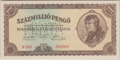 1946. 100.000.000P "MINTA" perforációval és "P 000 - 000000" sorozat és sorszámmal! T:I R!