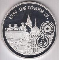 DN "A magyar pénz krónikája - 1956. október 23." Ag(0.999) emlékérem, (20g/38,61mm) T:PP T...