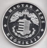 DN A magyar pénz krónikája-A tizenöt éves háború Ag(999) emlékérem, (20g/38,61mm) T:PP Tanúsítvánnyal, csak 2004db!