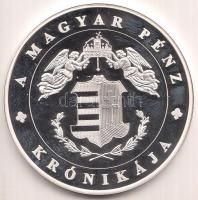 DN "A magyar pénz krónikája-A Rendszerváltás küszöbén" Ag(0.999) emlékérem, (20g/38,61mm) ...