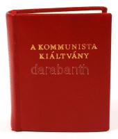 Marx-Engels: A kommunista párt kiáltványa. Bp., 1963, Kossuth. Minikönyv, kiadói bőr kötésben, tokban, újszerű állapotban.