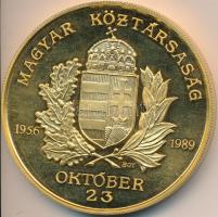 Bognár György (1944-) 1989. "1956-1989 Magyar Köztársaság Emlékérem" aranyozott nagyméretű...