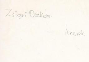 cca 1970-1980 Zsigri Oszkár: Ácsok, vintage fotóművészeti alkotás, feliratozva, a szerző hagyatékábó...