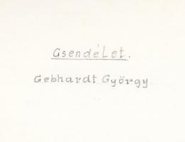 cca 1970-1980 Gebhardt György (1910-1993): Csendélet, vintage fotóművészeti alkotás, feliratozva, 18...