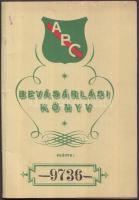 1940 ABC Központi Áruhiteliroda bevásárlási könyv, Kármán Margit tanítónőnek kiállítva, 16 p.